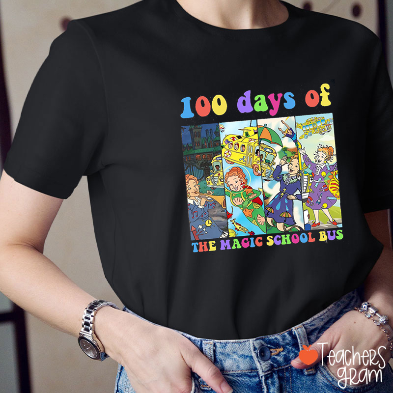 100 Days Of The Magic School Bus Teacher T-Shirt