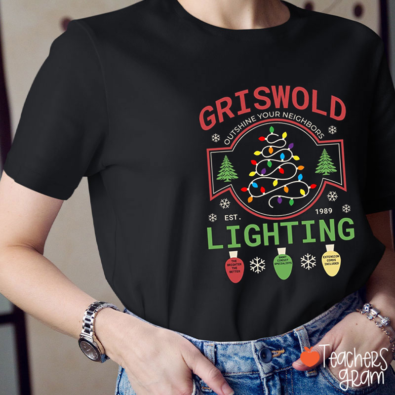 Griswold Lighting Teacher T-Shirt