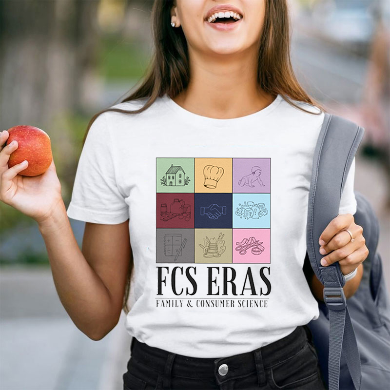 FCS Eras Family Consumer Science Teacher T-Shirt