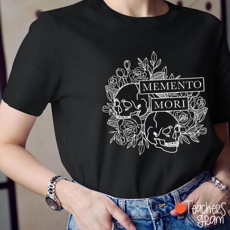 Memento Mori Literature Teacher T-Shirt
