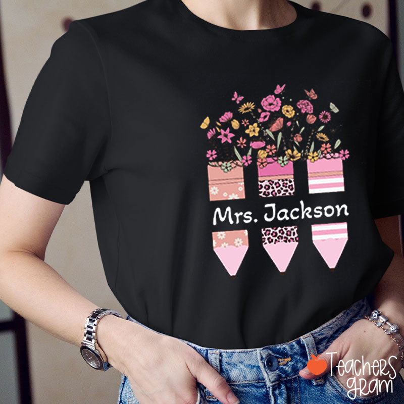 Personalized Name Flower Pencil Teacher T-Shirt