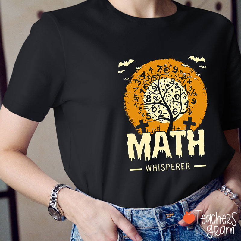 Math Whisperer Halloween Teacher T-Shirt