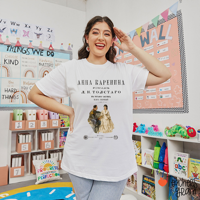 Anna Karenina Literary Teacher T-Shirt