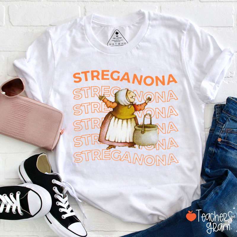 Streganona Witch Teacher T-Shirt