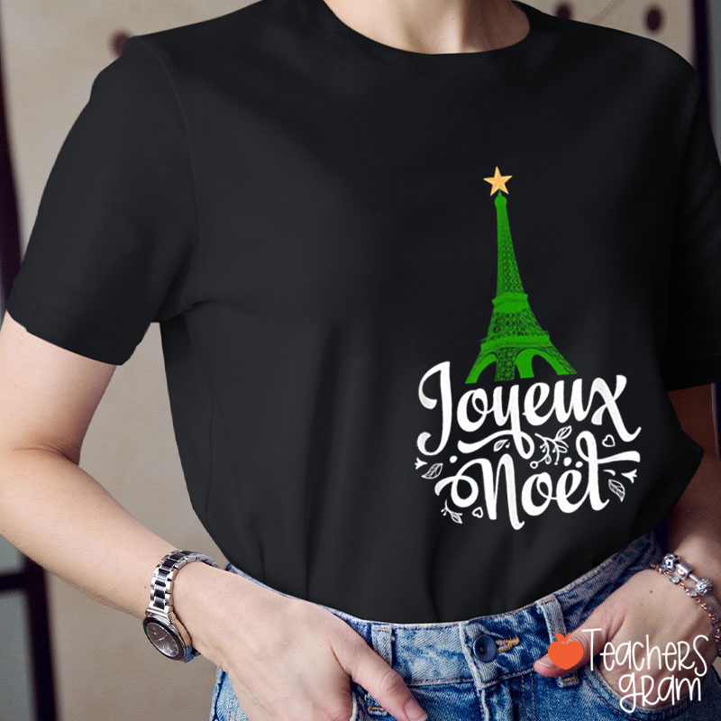 Eiffel Tower Joyeux Noël French Teacher T-Shirt
