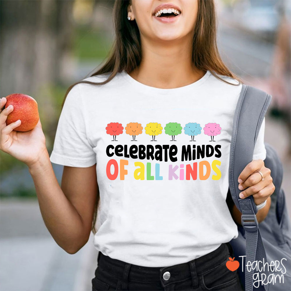 Various Minds Celebrate Minds Of All Kinds Teacher T-Shirt