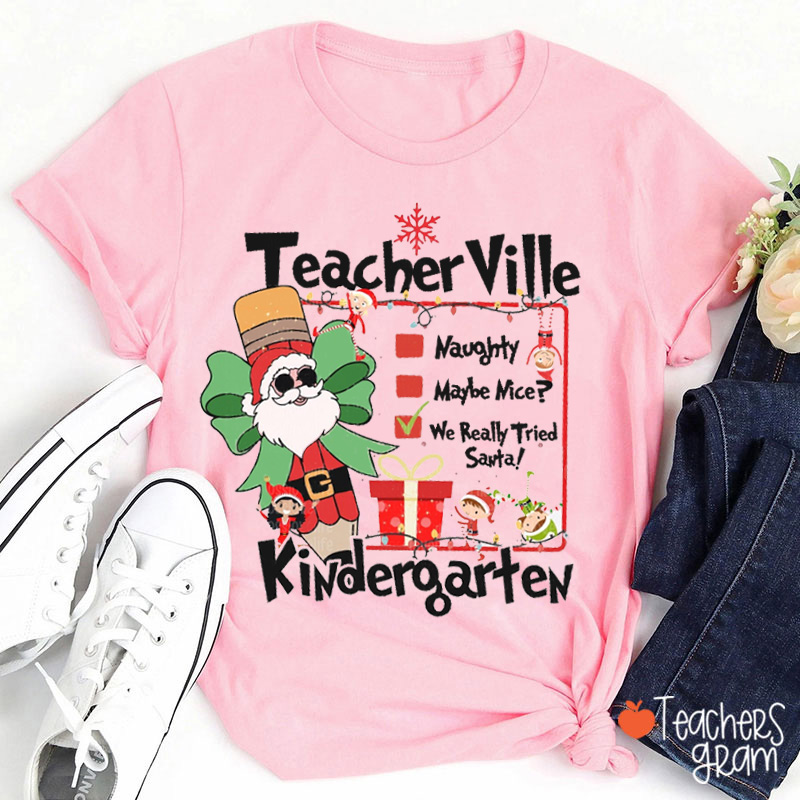 Personalized Naughty Maybe Nice But Really Tired Teacher T-Shirt
