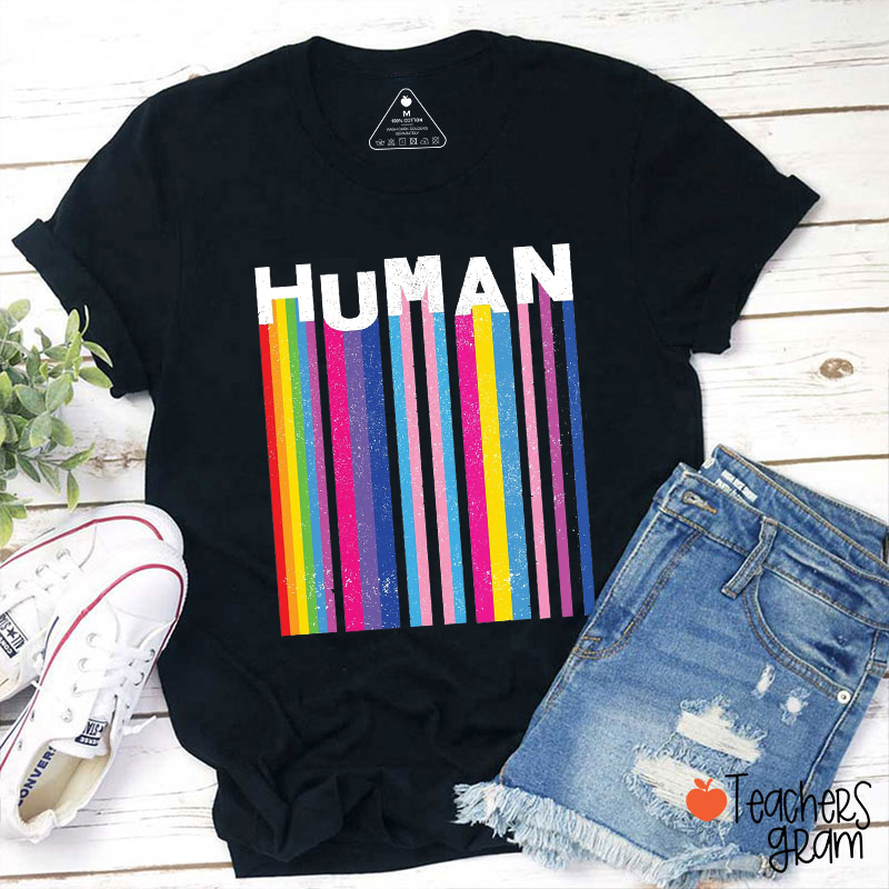 Human Pride Teacher T-Shirt
