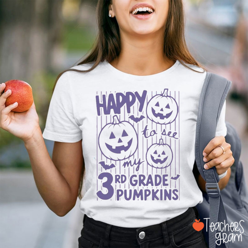Personalized Grade Halloween Happy To See My Pumpkins Teacher T‑Shirt