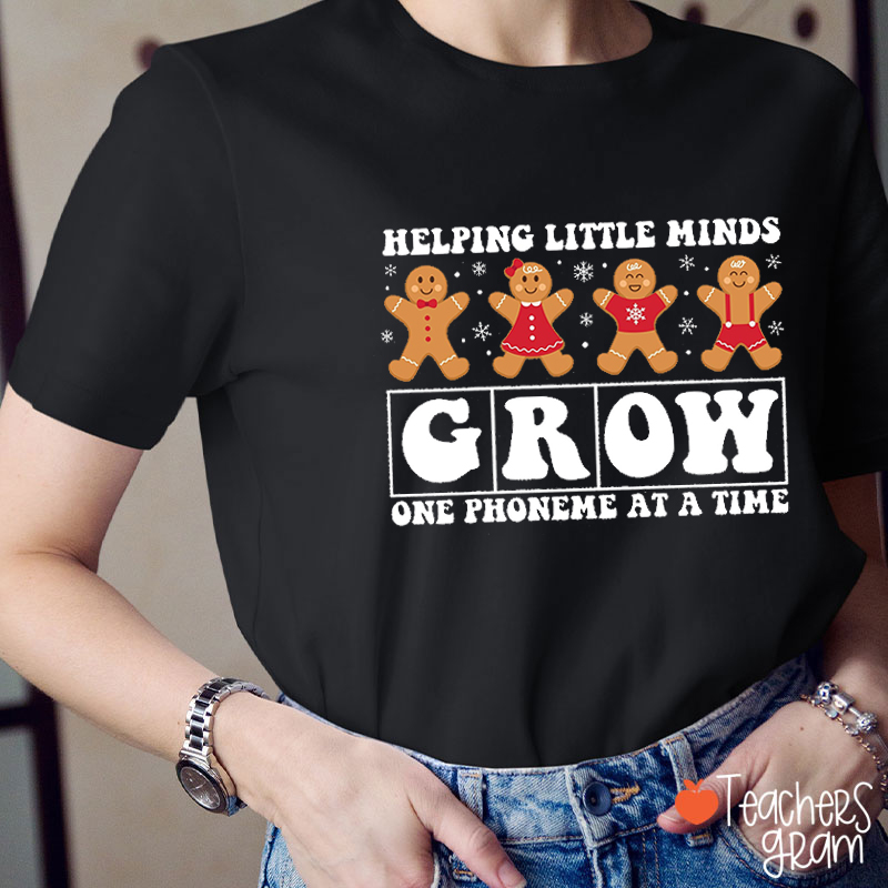 Helping Little Minds Grow Teacher T-Shirt