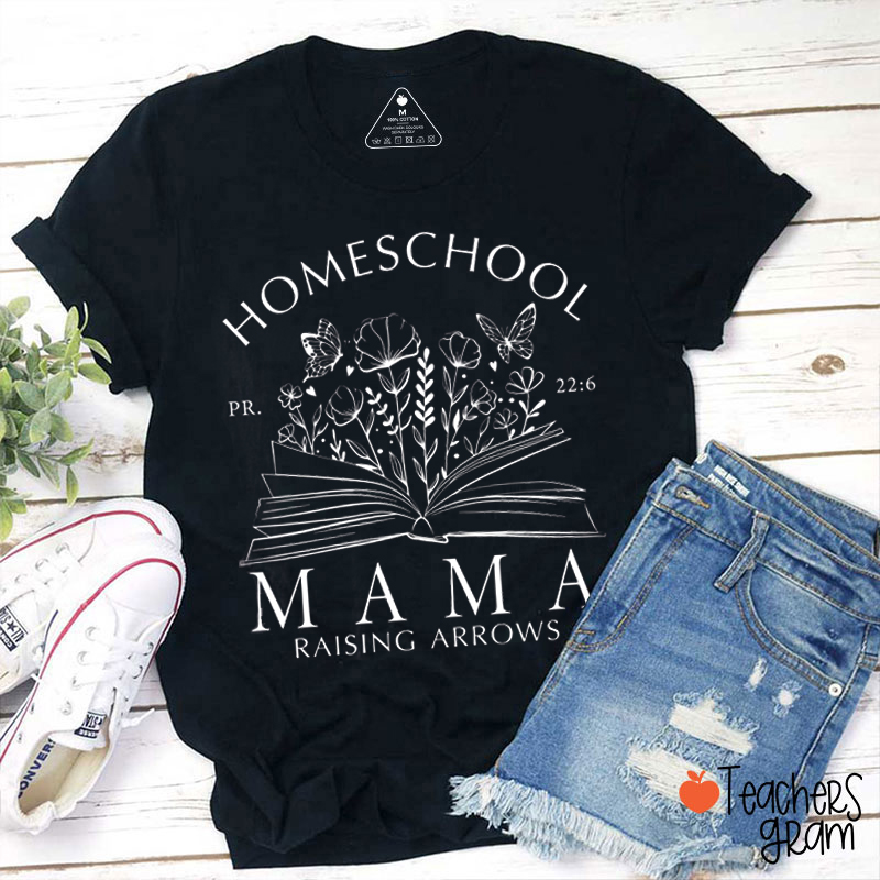 Homeschool Raising Arrows Teacher T-Shirt