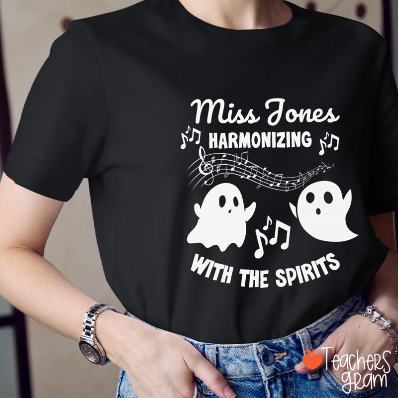 Personalized Name Harmonizing With The Spirits Teacher T-Shirt