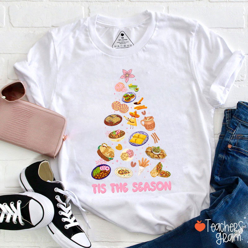 Tis The Season Spanish Food Teacher T-Shirt