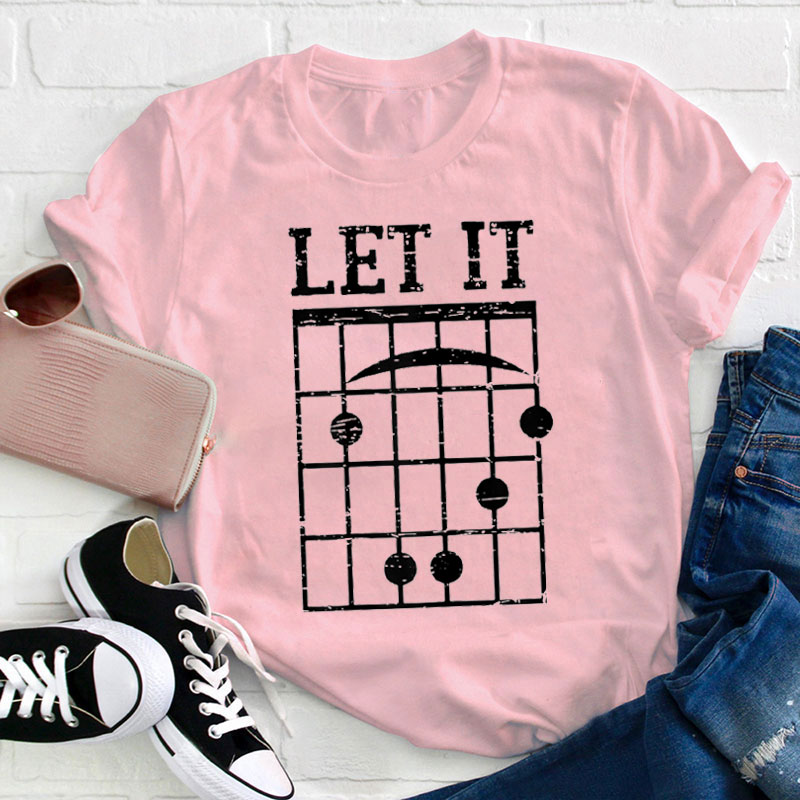 Let It Be Guitar Chords Teacher T-Shirt