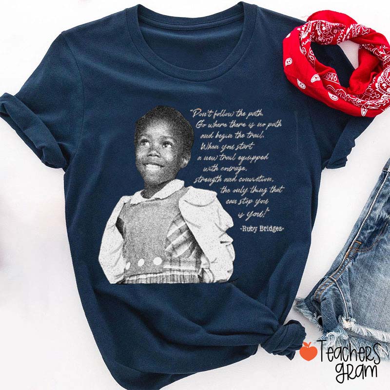 The Only Thing That Can Stop You Is You Teacher T-Shirt