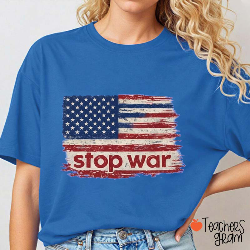 Stop War Flag Teacher T-Shirt