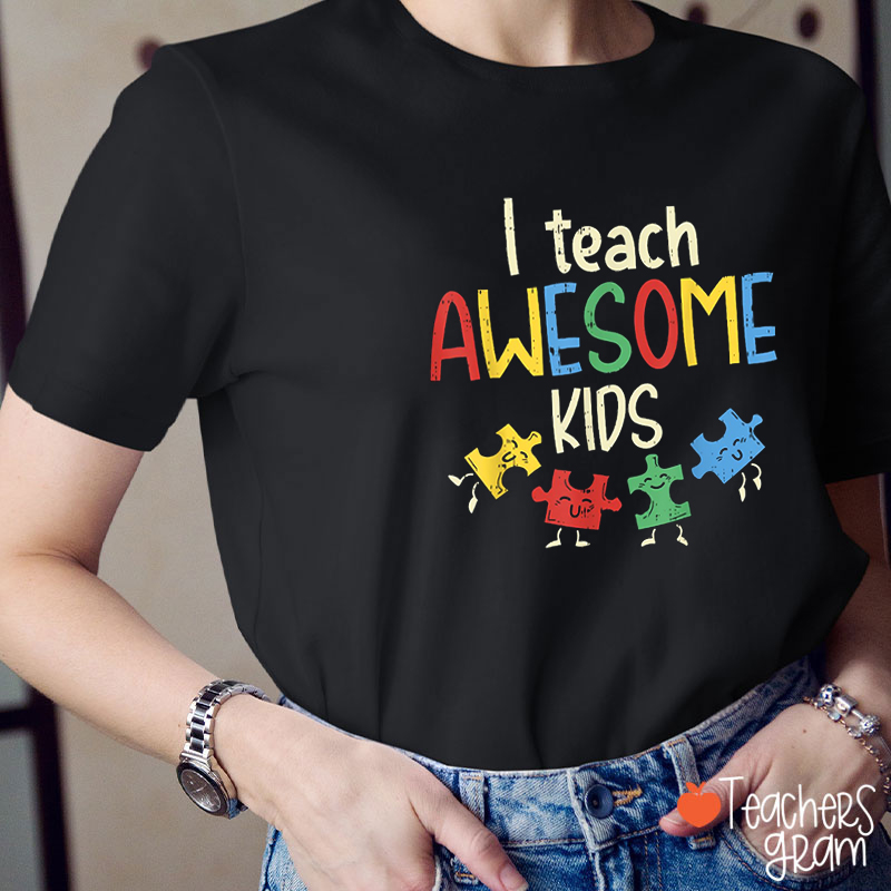 I Teach Awesome Kids Teacher T-Shirt