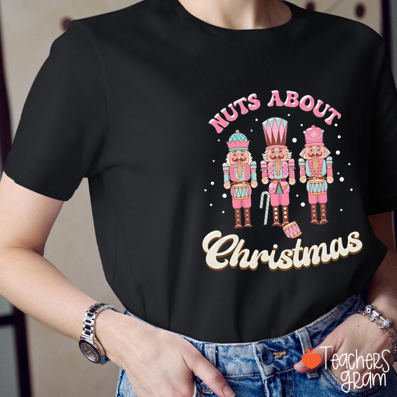 Nuts About Christmas Dance Teacher T-Shirt