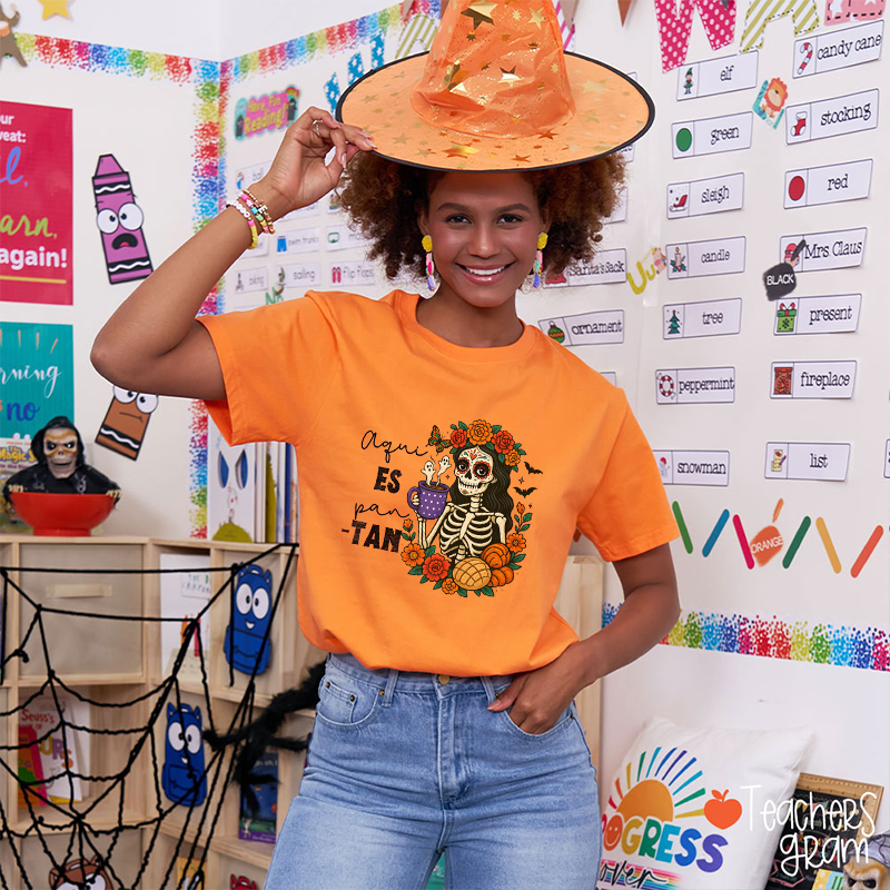 Aqui Es Pan-Tan Spanish Teacher T-Shirt