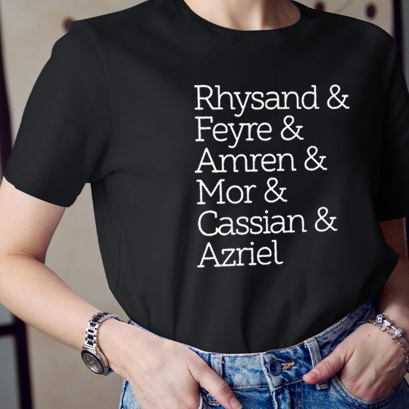 A Court of Thorns And Roses Teacher T-Shirt