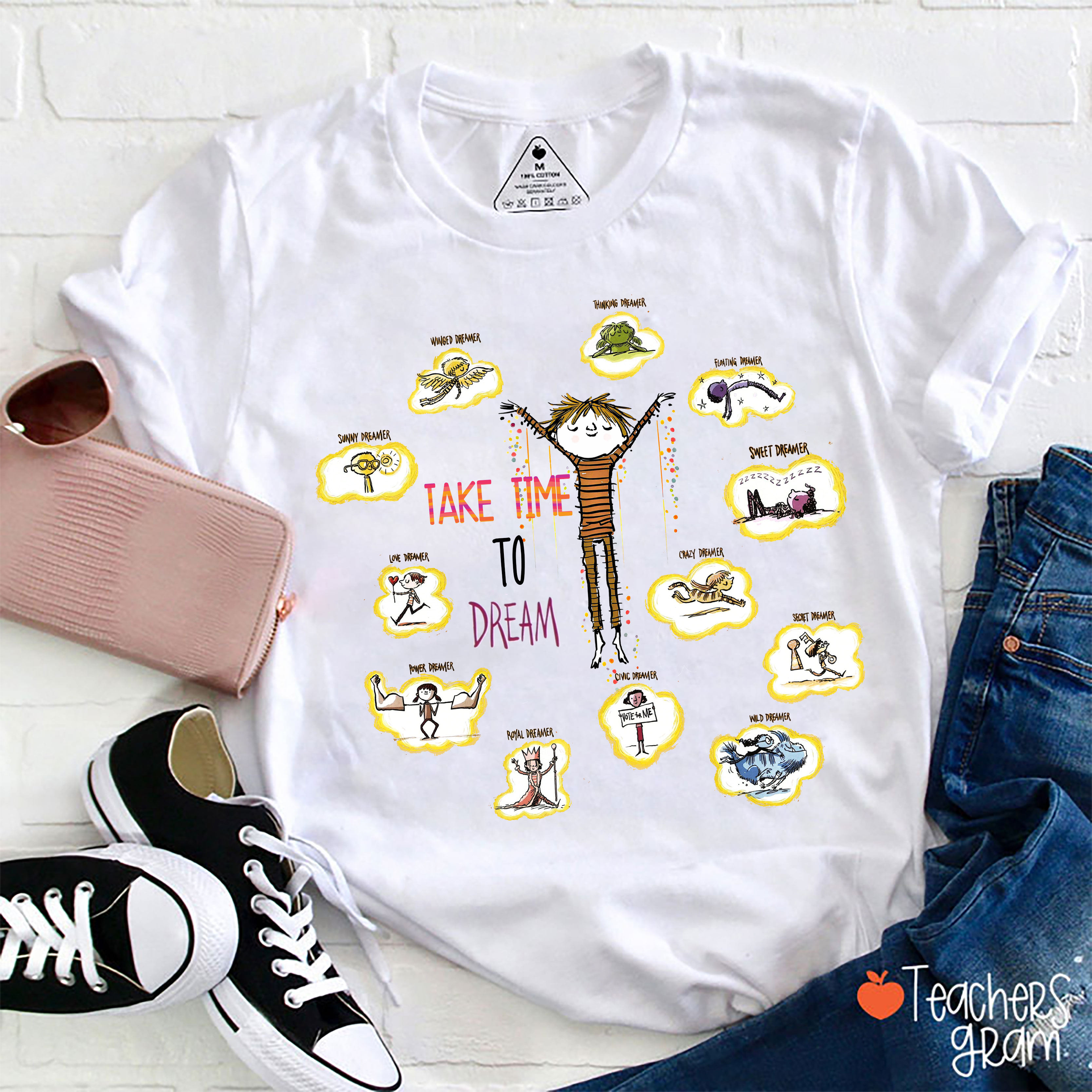 Take Time To Dream Teacher T-Shirt