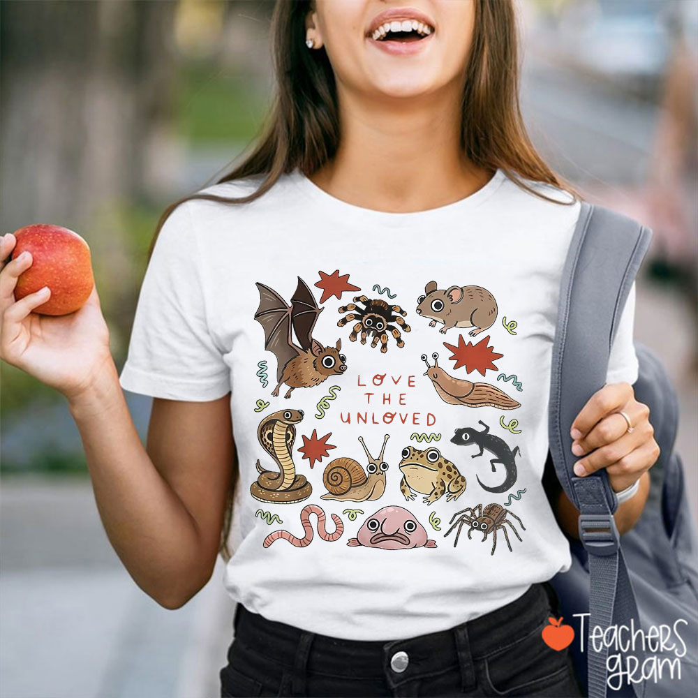 Love The Unloved Animals Teacher T-Shirt