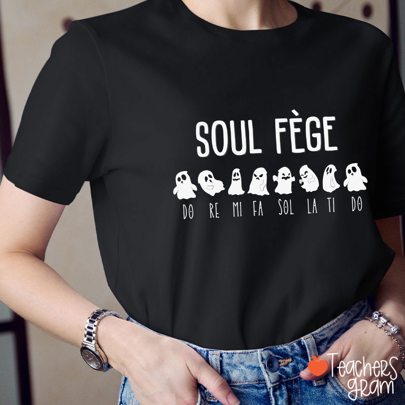 Soul Fege Ghost Music Teacher T-Shirt