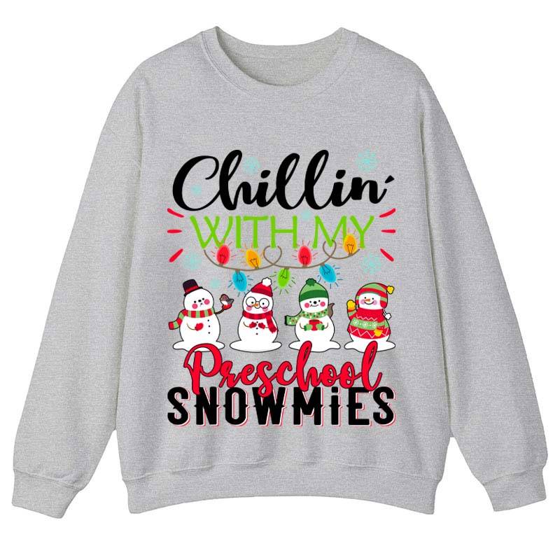 Personalized Chillin With My Snowmies Teacher Sweatshirt