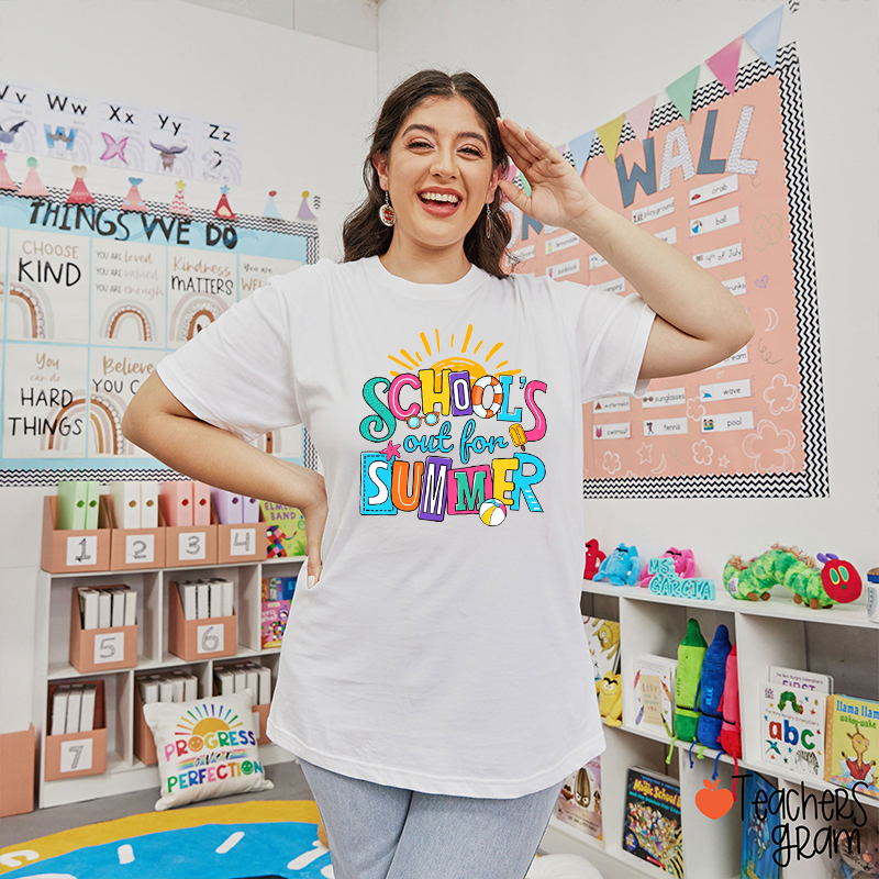 School's Out For Summer Teacher T-Shirt