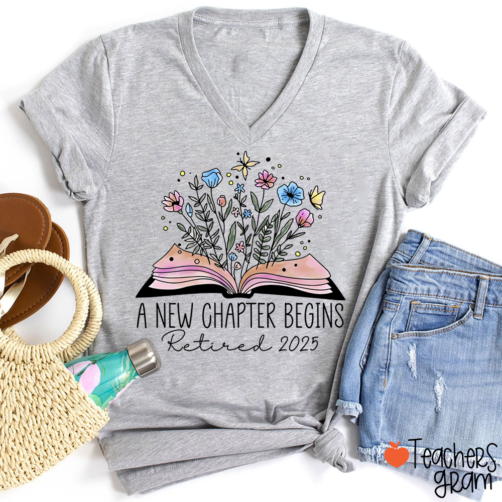 Personalized A New Chapter Begins Retired Teacher Female V-Neck T-Shirt