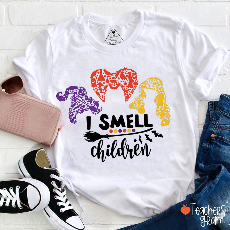 I Smell Children Teacher T-Shirt