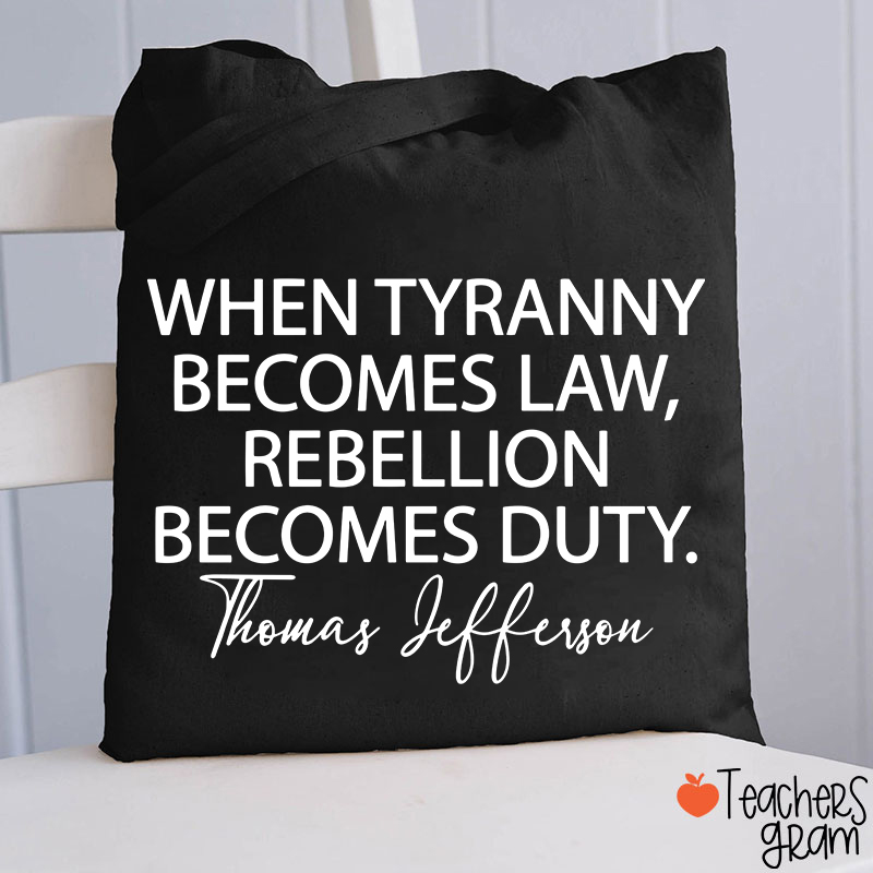 Thomas Jefferson Quote Teacher Tote Bag