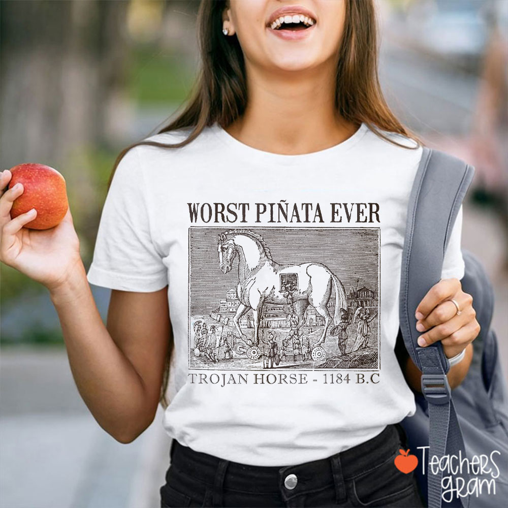 Worst Piñata Ever Trojan Horse Teacher T-Shirt