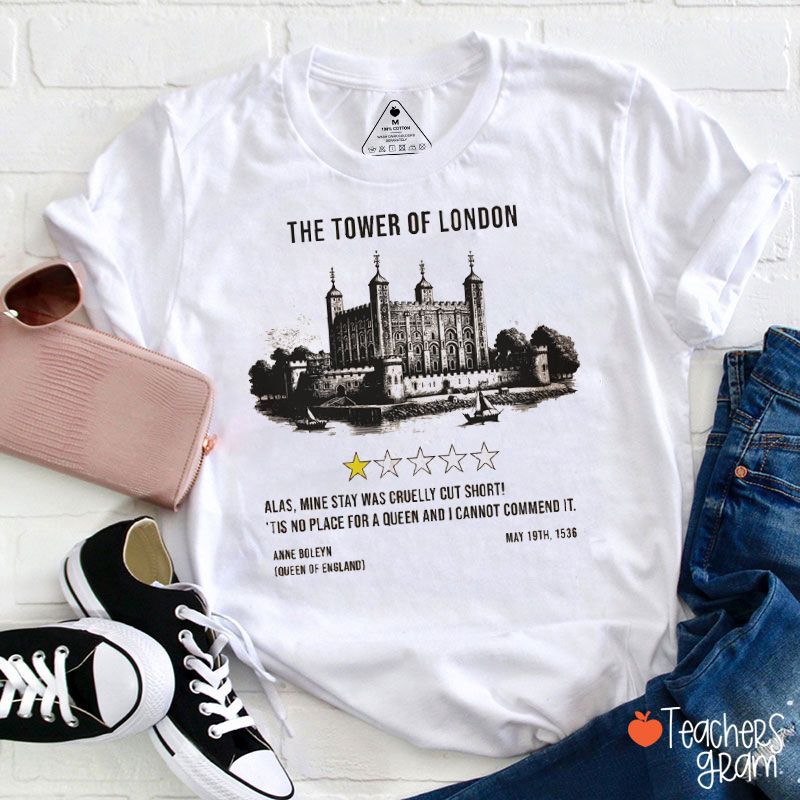 The Tower Of London Teacher T-Shirt