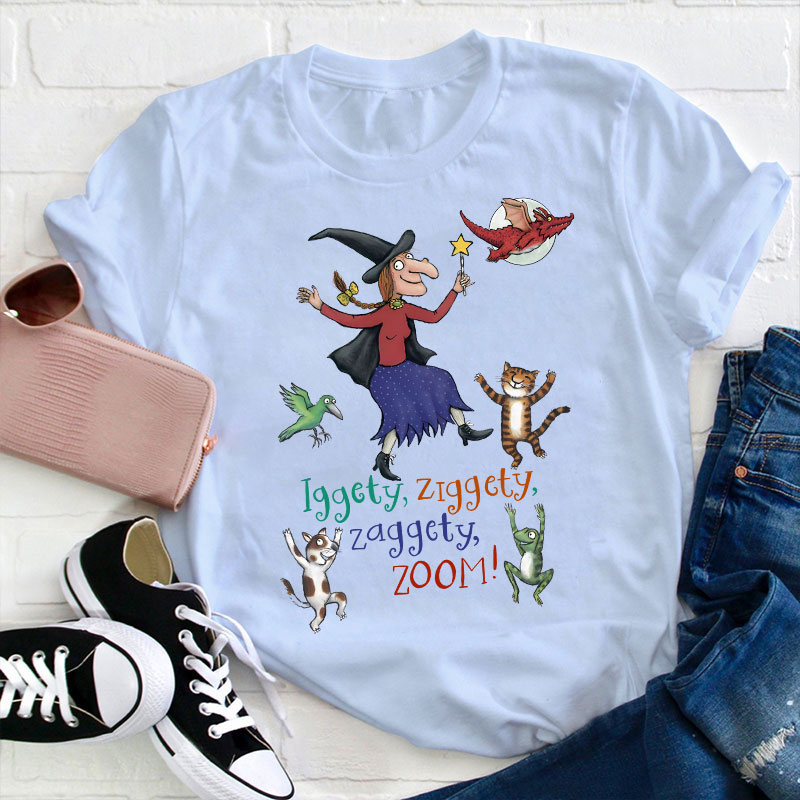 Room On The Broom Iggety Ziggety Teacher T-Shirt