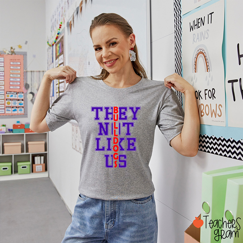Personalized Mascot They Don't Like Us Teacher T-Shirt