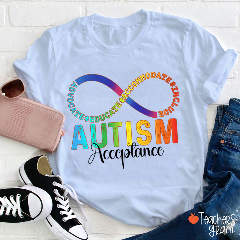 Autism Acceptance Infinity Symbol Teacher T-Shirt