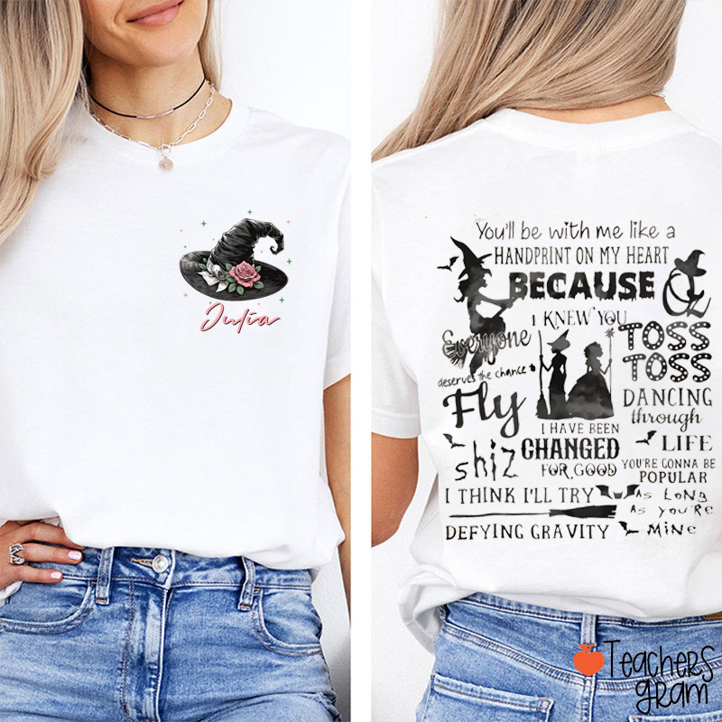 Personalized Name Changed For Good Teacher Two Sided T-Shirt