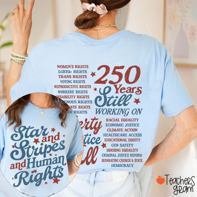 Star And Stripes And Human Rights Teacher Two Sided T-Shirt