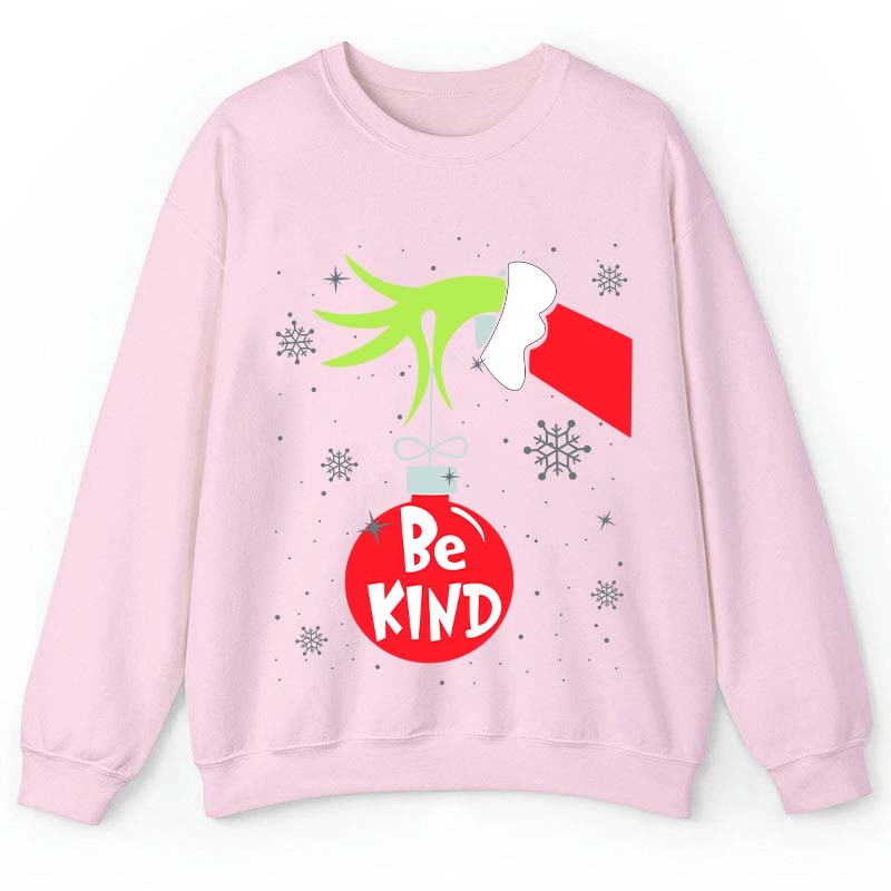 Be Kind At Any Time Teacher Sweatshirt