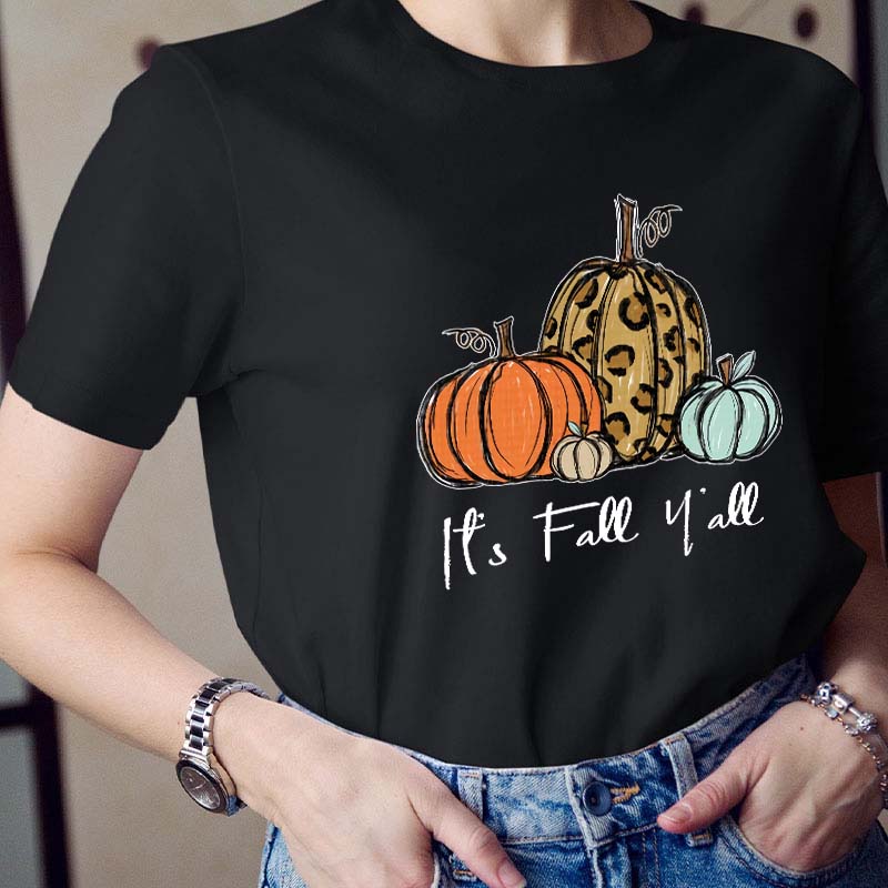 It's Fall Y'all Pumpkin Teacher T-Shirt