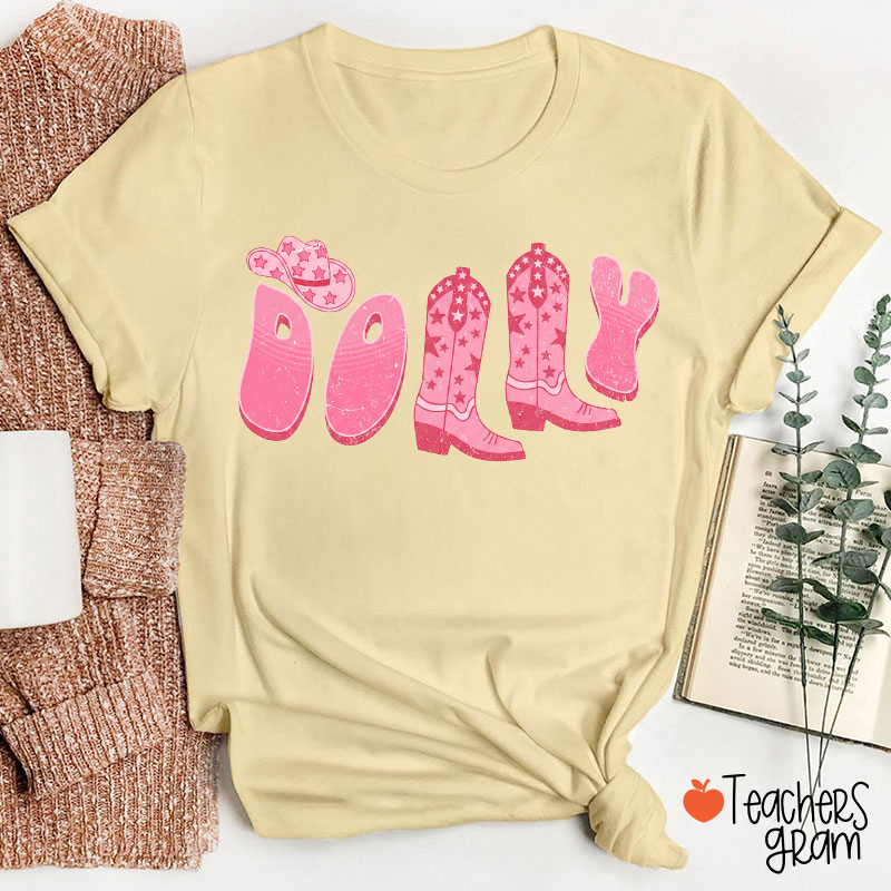 Dolly Vintage Pink Western Cowboy Hat Boots Distressed Teacher T-Shirt