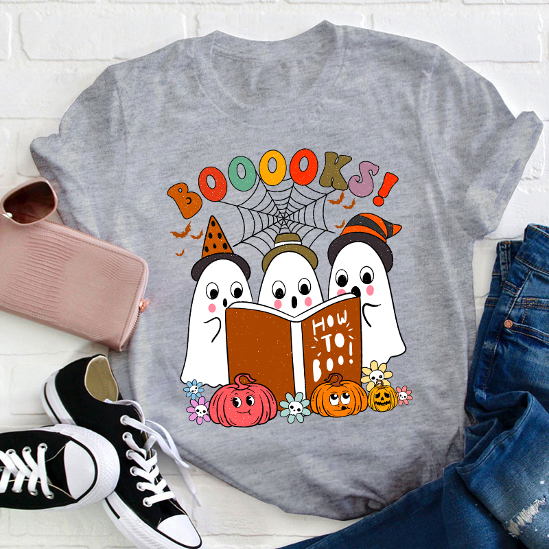 How To Boo Teacher T-Shirt