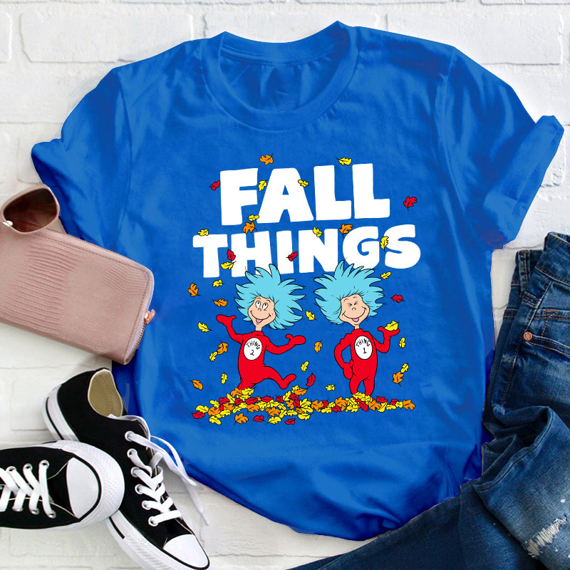 Fall Things Teacher T-Shirt