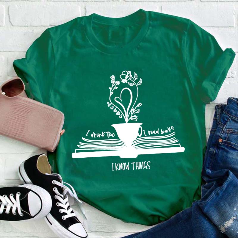Drink Tea Read Books Be Happy Teacher T-Shirt