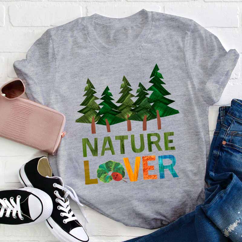 Nature Lover Teacher T-Shirt