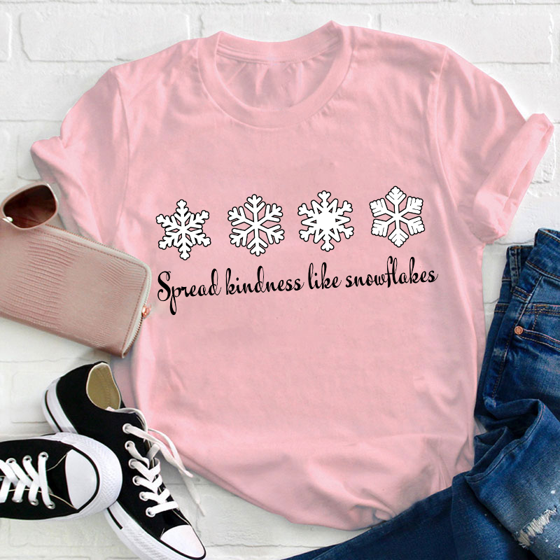 Spread Kindness Like Snowflakes Christmas Teacher T-Shirt