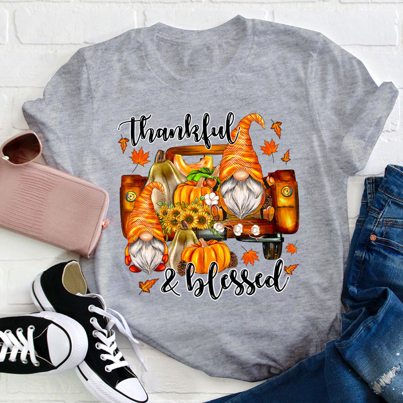 Thankful And Blessed Teacher T-Shirt