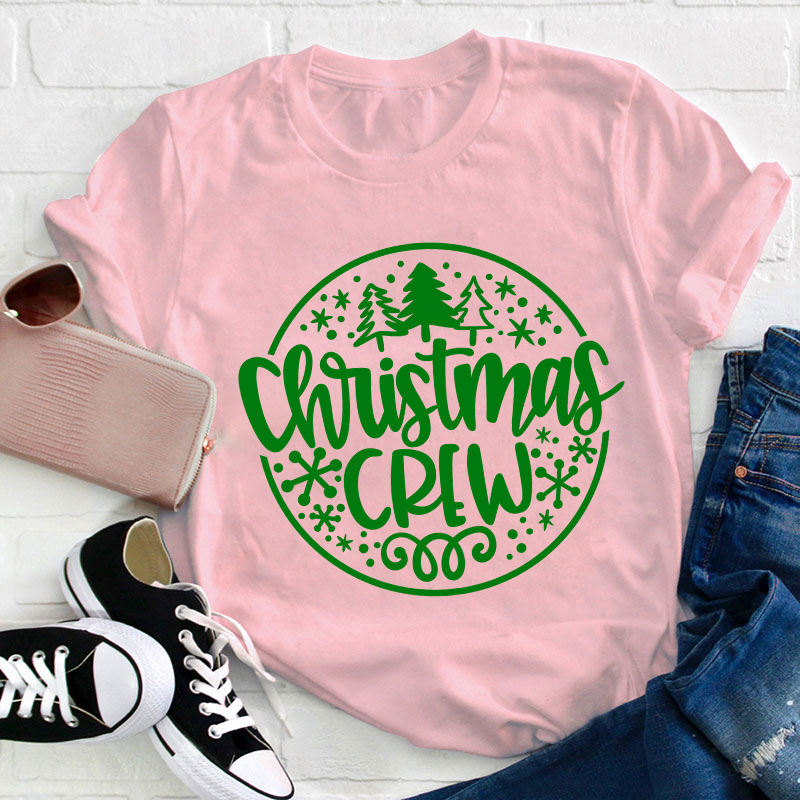 Christmas Crew Teacher T-Shirt