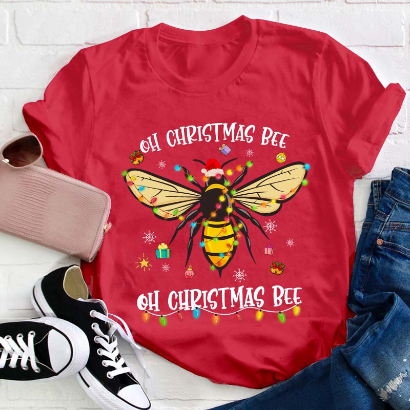 Oh Christmas Bee Teacher T-Shirt
